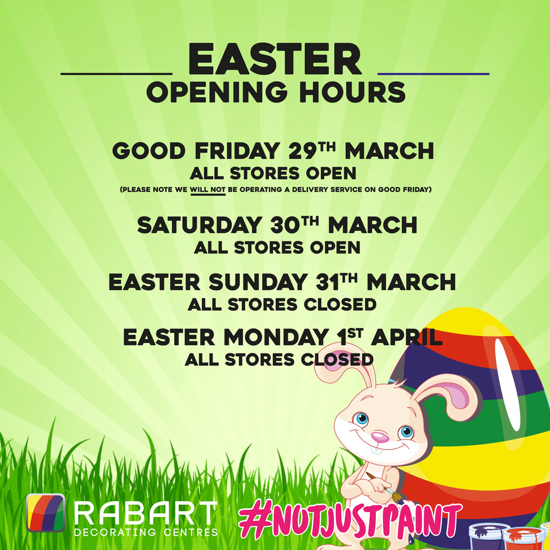 Easter Bank Holiday Opening Times for Our Stores & Delivery Information